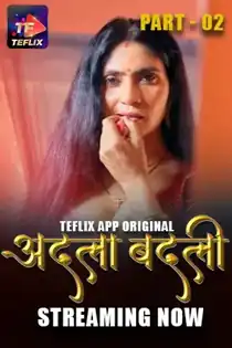 Adla Badli (2025) EP 4-5 TeFlix Hindi Web Series