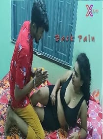 Back Pain (2021) XPrime UNCUT Hindi Short Film