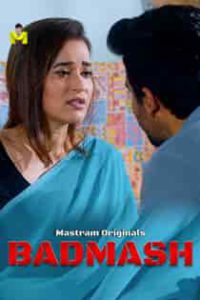 Badmash (2025) Hindi Web Series