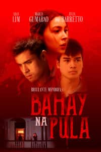 Bahay Na Pula (2022) Full Pinoy Movie