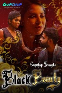 Black Beauty (2021) GupChup Hindi Web Series