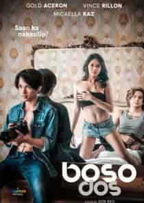 Boso Dos (2023) Full Pinoy Movie