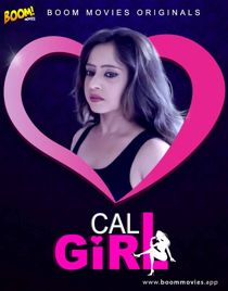 Call Girl (2021) BoomMovies Originals Hindi Short Film
