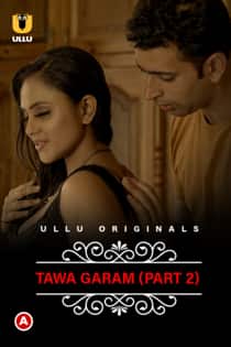 Ch4rmSukh Taw4 Garam (2022) Part 2 Hindi Web Series