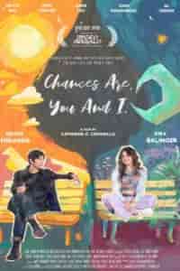 Chances Are, You and I (2024) Full Pinoy Movie