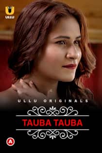 Ch4rmSukh T4uba Tauba (2022) Part 1 Hindi Web Series