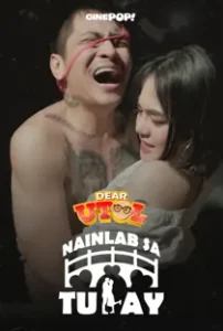 Dear Utol (2025): Nainlab sa Tulay Episode 20
