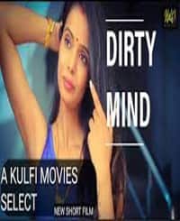 Dirty Mind (2020) Hindi Web Series