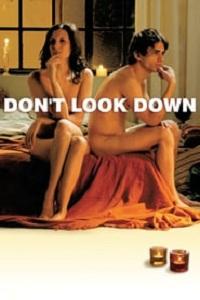 Don’t Look Down (2008)