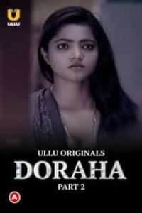 Dor4ha (2022) Part 2 Hindi Web Series