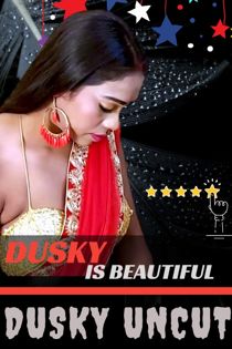 Dusky Uncut (2021) HotHit Hindi Short Film
