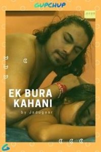 Ek Bura Kahini (2020) Gupchup Web Series