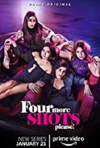 Four More Shots Please (2019) Complete Web Series