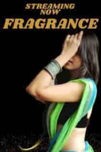 Fragrance (2023) Hindi Short Film