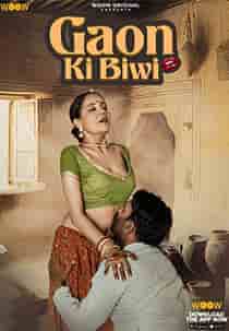 Gaon Ki Biwi (2023) Complete Hot Series