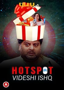 H0tspot V1deshi Ishq (2021) Hindi Short Film