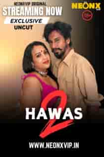 Hawas 2 (2024) Hindi Short Film