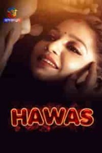 Hawas (2023) Hindi Short Film