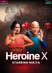 Heroine X (2025) Hindi Short Film