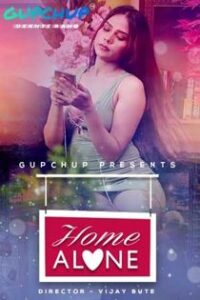 Home Alone (2020) Gupchup Web Series