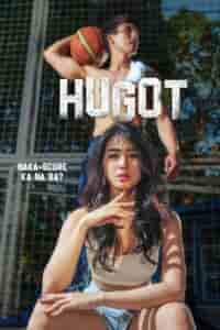 Hugot (2023) Full Pinoy Movie