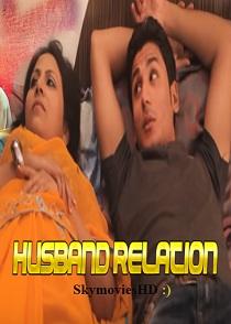 Husband Relation (2020) Hindi Short Film