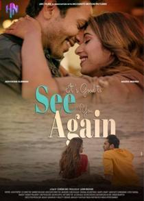 Its Good To See You Again (2021) Hindi Short Film