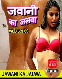 Jawani Ka Jalwa (2020) CinemaDosti Originals Web Series