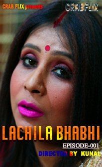 Lachila Bhabhi (2021) CrabFlix Hindi Web Series