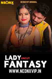 Lady Fantasy (2025) Hindi Short Film