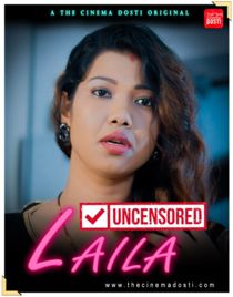Laila Uncensored (2020) CinemaDosti Originals Hindi Short Film