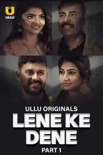 L3ne Ke D3ne (2025) Part 1 Hindi Web Series