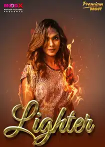 Lighter (2024) Hindi Web Series