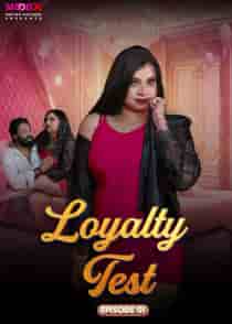 Loyalty Test (2024) EP 2 Hindi Web Series