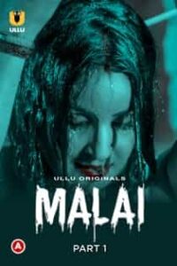 Mal4i (2023) Part 1 Hindi Web Series