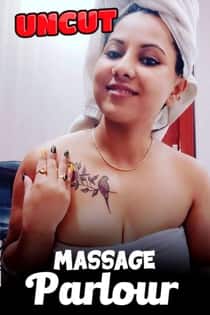 Massage Parlour Part 1 (2022) Hindi Short Film