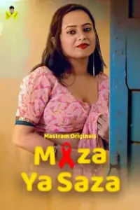 Maza Ya Saza (2025) Hindi Short Film