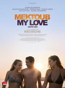 Mektoub My Love Canto Uno (2017)