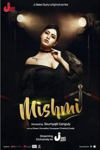 Mishmi (2019) Complete Web Series
