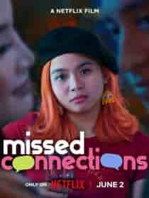 Missed Connections (2023) Full Pinoy Movie