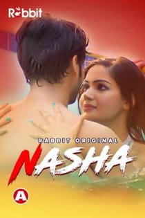 Nasha (2021) RabbitMovies Originals Hindi Short Film