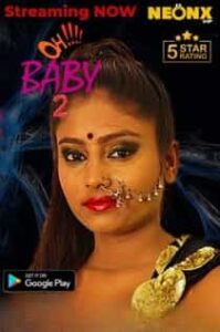 Ohhh Baby 2 (2023) Hindi Short Film