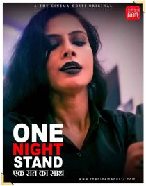 One Night Stand (2021) CinemaDosti Originals Hindi Short Film