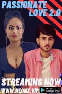 Passionate Love 2.0 (2023) Hindi Short Film