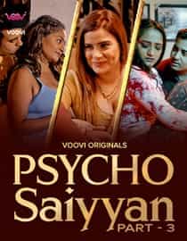 Psycho Saiyyan (2023) Part 3 Hindi Web Series