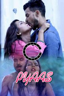 Pyaas (2021) Nuefliks Hindi Short Film