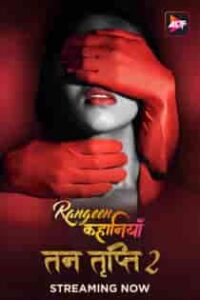 R4ngeen Kah4niyan (2024) S07 EP 3-4 Hindi Web Series