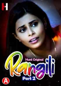 Rangili (2022) Part 2 Hindi Web Series