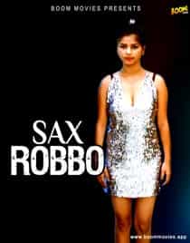 Sax Robbo (2022) Hindi Short Film