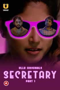 Secr3tary (2023) Part 1 Hindi Web Series